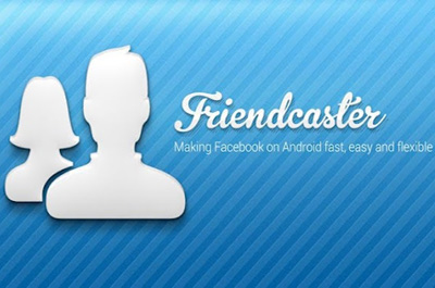 Friendcaster for Facebook